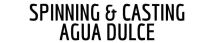 CAÑAS SPINNING AGUA DULCE